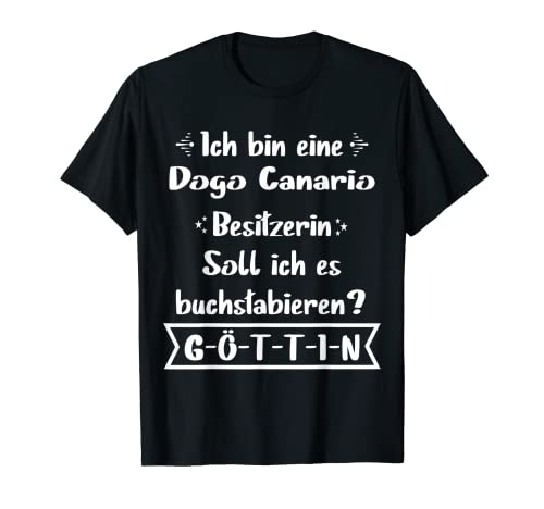 Dogo Canario Tshirts - Dogo Canario Shirts Dogo Canario Temperament